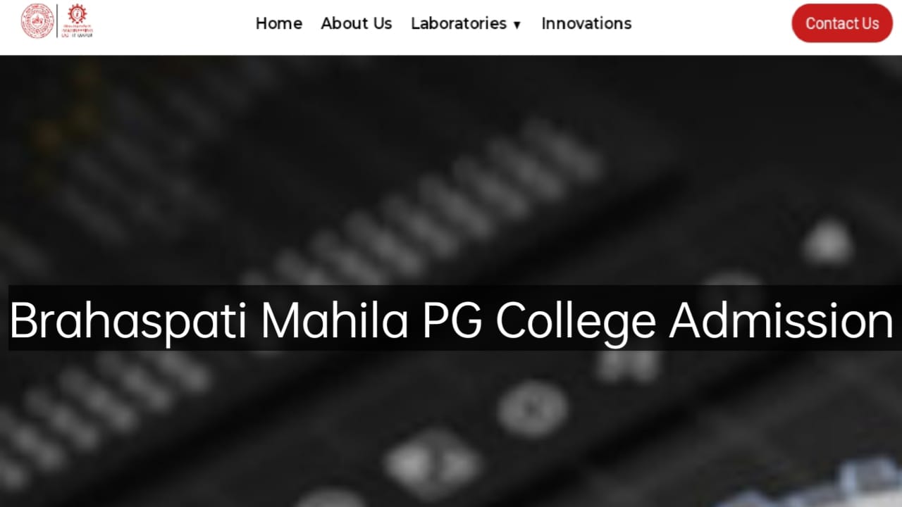 Brahaspati Mahila P.G. College Admissions 2026